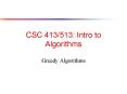CSC 413/513: Intro to Algorithms PowerPoint PPT Presentation