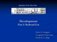 Development Part 3: Railroad Era PowerPoint PPT Presentation