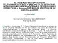 EL COMERCIO DE SERVICIOS DE TELECOMUNICACIONES Y BANCOS EN EL MERCOSUR: NEGOCIACIONES INTERNACIONALES, RESTRICCIONES DOMESTICAS Y EVALUACION DE LOS EFECTOS DE SU LIBERALIZACION PowerPoint PPT Presentation
