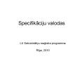 Specifikaciju valodas PowerPoint PPT Presentation