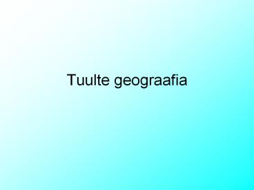 Tuulte geograafia