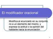 El modificador oracional