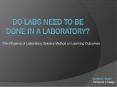 Do Labs Need to be Done in a Laboratory? PowerPoint PPT Presentation