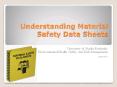 Understanding Material Safety Data Sheets PowerPoint PPT Presentation