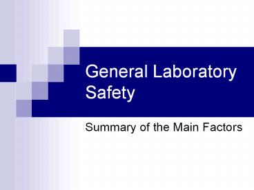 General Laboratory Safety