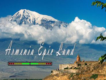 Armenia Epic Land