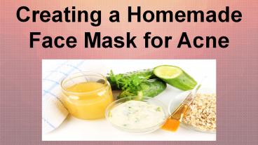 Face Masks for Acne