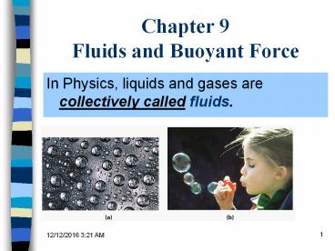 Chapter 9 Fluids and Buoyant Force