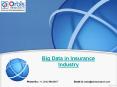 2015-2020  Big Data in Insurance Industry PowerPoint PPT Presentation