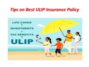 Tips On Best ULIP Insurance Policy