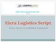 Eicra Logistics Script_CMS Driven web application for Freight Forwarding Service PowerPoint PPT Presentation