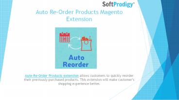 Auto Re-Order Products Magento Extension