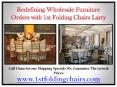 Redefining Wholesale Furniture Orders with 1st Folding Chairs Larry PowerPoint PPT Presentation