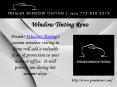 Premier Window Tinting (1) PowerPoint PPT Presentation