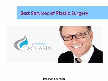 Plastice Surgery Services and Procedures