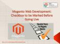 Magento Web Development: Checkbox to be Marked Before Going Live PowerPoint PPT Presentation