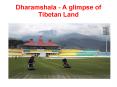 Tourist places in Dharamshala PowerPoint PPT Presentation