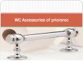 WC Accessories of priorsrec PowerPoint PPT Presentation