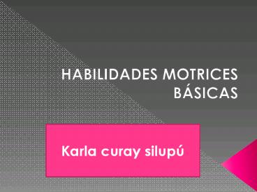 habilidades motrices