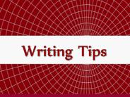 Writing Tips