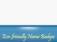 Eco-friendly Name Badges PowerPoint PPT Presentation
