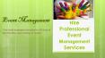 The best Event Management Services in Chennai, Bangalore, Hyderabad, Delhi, India PowerPoint PPT Presentation
