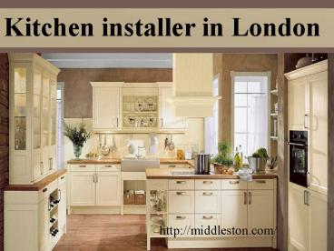 Kitchen installer in london