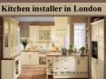 Kitchen installer in london PowerPoint PPT Presentation