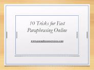 10 Tricks for Fast Paraphrasing Online