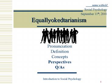 Equallyokedtarianism - Pronunciation - Definition - Social History - Concepts - Perspectives and Q/A