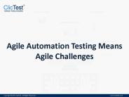 Thought Leadership Webinar: Agile Automation Testing Means Agile Challenges