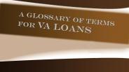 A Glossary of Terms For VA Loans