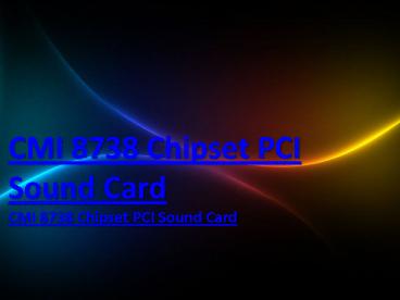 CMI 8738 Chipset PCI Sound Card