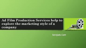 Ad Film Making Services in delhi, hyderabad,india,chennai