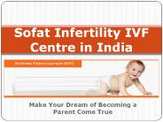 IVF Centre in India - Sofat Infertility