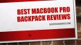 Best MacBook Pro Backpack Reviews PowerPoint PPT Presentation