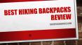 Best Hiking Backpacks Review PowerPoint PPT Presentation