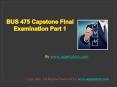 BUS 475 Capstone Final Exam Part 1 (100% Correct Answers) PowerPoint PPT Presentation