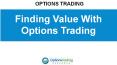 Finding Value With Options Trading PowerPoint PPT Presentation