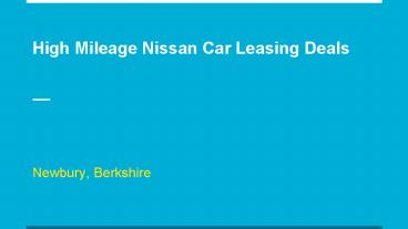 High Mileage Nissan Car Leasing Deals At Permonth UK