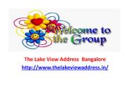 The Lake View Address  Bangalore
