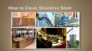 How to Clean Stainless Steel