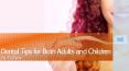 Dental Tips For Both Adults And Children To Follow PowerPoint PPT Presentation