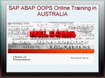 SAP ABAP OOPS Online Training in AUSTRALIA