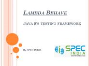 Lambda Behave - Java 8's Testing Framework