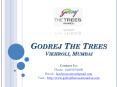 Godrej The Trees - The Trees Residential Flats - Vikhroli, Mumbai - Call @ 02261054600 -  Price, Review, Payment Plan, User Opinion PowerPoint PPT Presentation