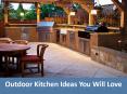 Outdoor Kitchen Ideas You Will Love PowerPoint PPT Presentation