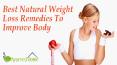Best Natural Weight Loss Remedies To Improve Body PowerPoint PPT Presentation