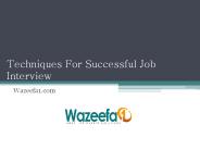 Techniques For Successful Job Interview - Wazeefa5