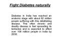 Fight Diabetes Naturally  PowerPoint PPT Presentation